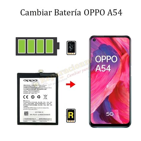 Cambiar Batería Oppo A54 5G Reparar OPPO Madrid