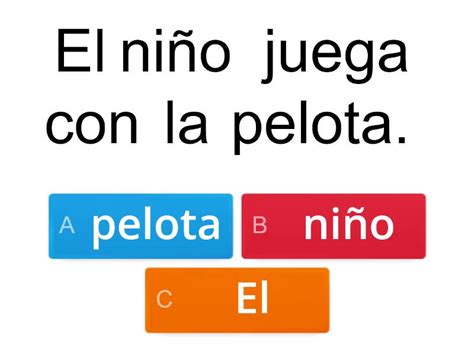 Reconocer Sustantivos En Oraciones Cuestionario