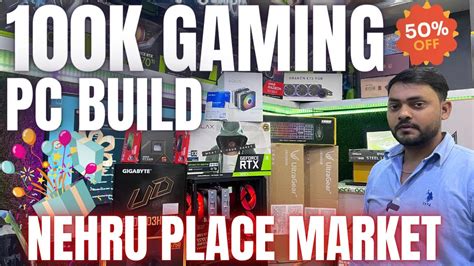 100k PC Build 1 Lakh Gaming Pc Build In Nehru Place Market YouTube