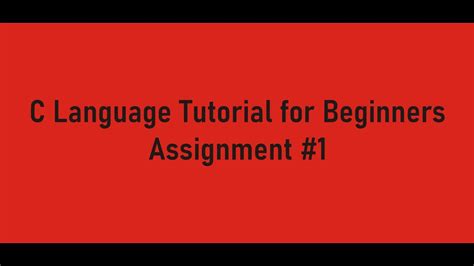 C Language Tutorial For Beginners Youtube