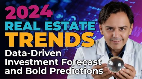 Neal Bawas 2024 Real Estate Trends Data Driven Investment Forecast And Bold Predictions Youtube