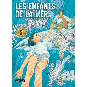 Les Enfants De La Mer Tome Les Enfants De La Mer Daisuke