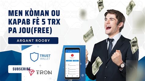 Men K Man Pou Jwenn Trx Pa Jou Ak Sit Sa Nan Trustwallet