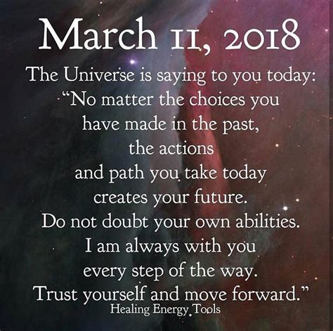 March 11th 2018 The Universe Is Saying To You Today No Matter The