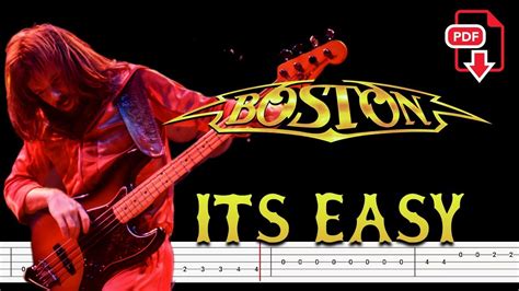 Boston It S Easy Bass Tabs Notation Chamisbass Bostonbasstbs