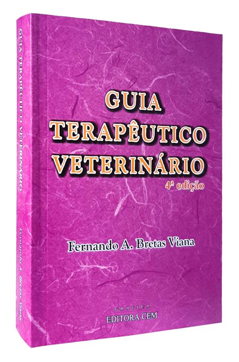 Guia Terapêutico Veterinário 4 Edição Doctor Livros Um incentivo