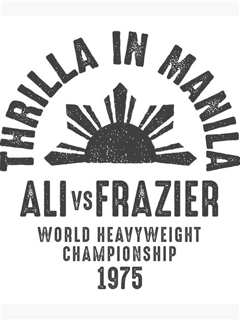 "Thrilla In Manila 1975" Poster for Sale by NinhDuyenTG | Redbubble