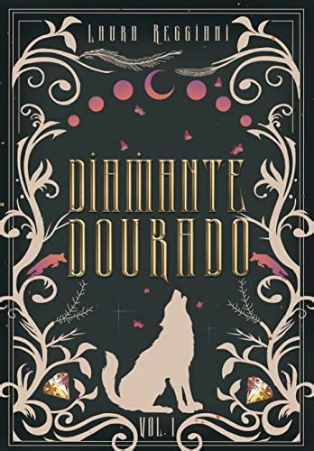 Diamante Dourado Volume 1 Edição Especial Safira de Prata Edições