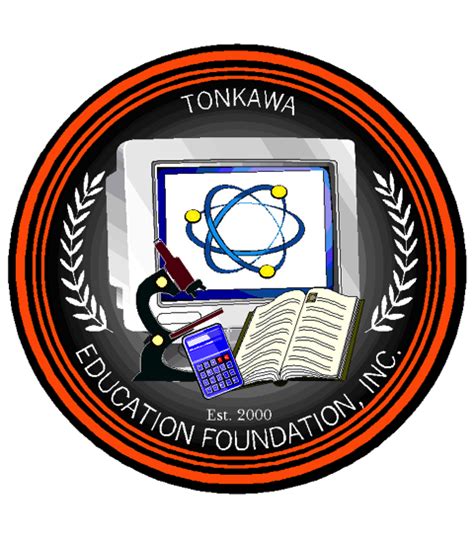 Tonkawa Education Foundation Tonkawa Public Schools