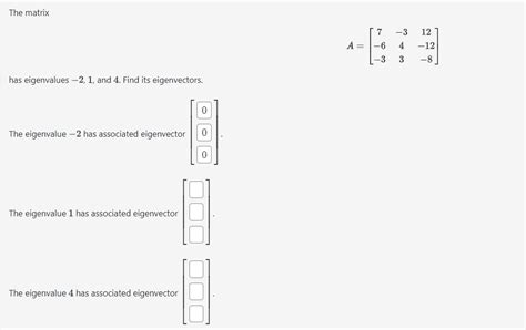 Solved The Matrix A⎣⎡4−1−12101−14⎦⎤ Has Eigenvalue λ3