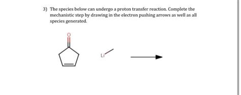 Solved 3) The species below can undergo a proton transfer | Chegg.com