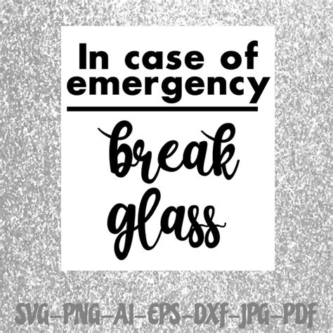 In Case Of Emergency Break Glass Coffee Etsy