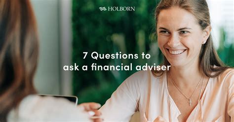 7 Questions To Ask A Financial Adviser Holborn Assets