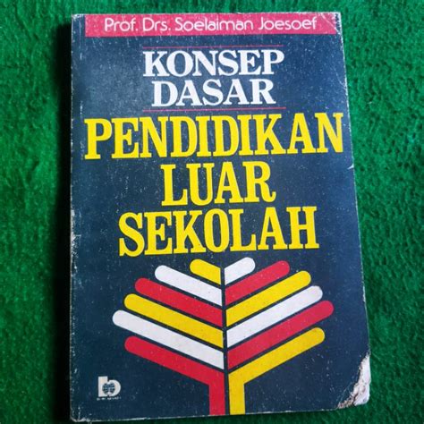 Jual Buku Konsep Dasar Pendidikan Luar Sekolah Shopee Indonesia