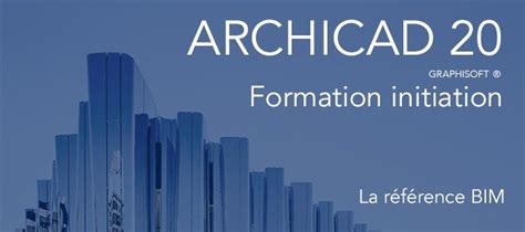 TUTO ARCHICAD 20 Initiation Sur Tuto