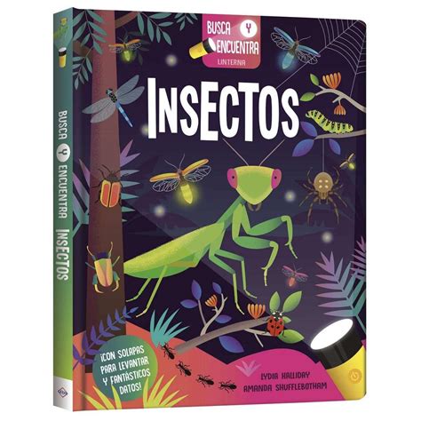 Insectos Busca Y Encuentra Linterna Lexus Editores Colombia