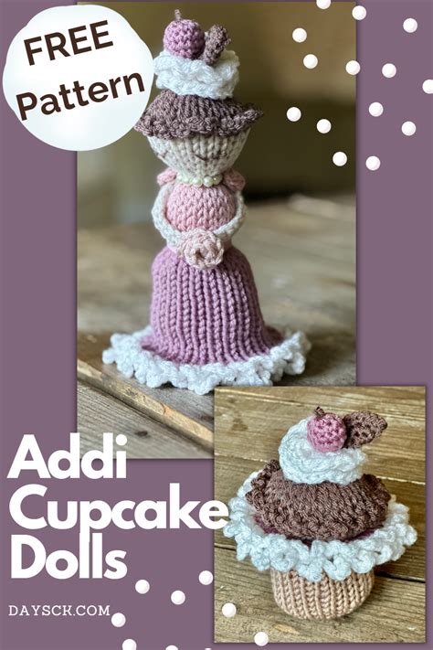 Knitting Machine Cupcake Dolls — Day's Crochet & Knit