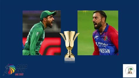 Pakistan Vs Afghanistan Asia Cup 2022 Bip Best In Pakistan Youtube