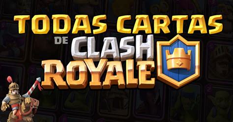 Todas Cartas de Clash Royale Wiki Clash Royale Dicas Estratégias