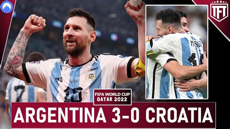 Messi Is The Goat🐐 Argentina Make The Final🏆 Argentina 3 0 Croatia Fifa