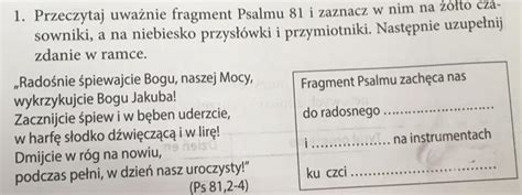 Przeczytaj Uwa Nie Fragment Psalmu I Zaznacz W Nim Na To