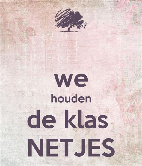 We Houden De Klas Netjes Poster Calm Poster Poster Design