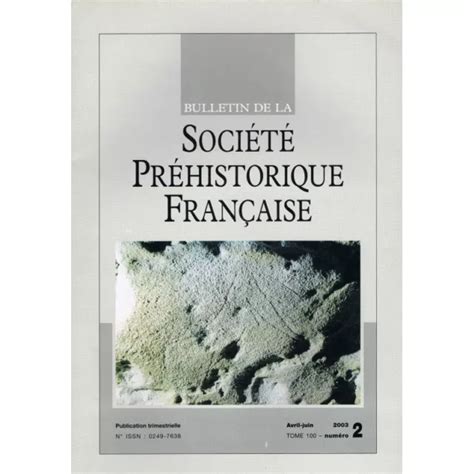 SOCIÉTÉ PRÉHISTORIQUE SOUCY en Yonne Roquemissou en Aveyron Site la