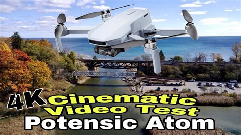 Potensic Atom Drone Cinematic 4K Video Test 3 Axis Gimbal Brushless