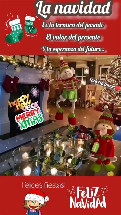 La Navidad Es La Ternura Del Pasado El Valor Del Presente Y La