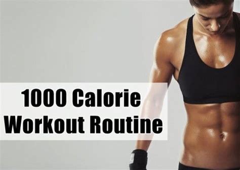 The 1000 Calorie Workout Best Exercises And Tips Calorie Workout 1000 Calorie Workout