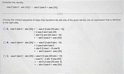 Solved Establish The Identity Cos Sin Sin Sin Cos