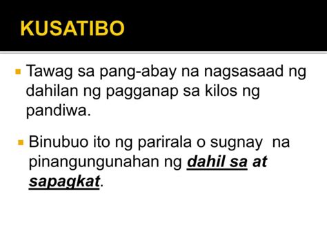 Pang Abay Na Ingklitik Kondisyonal At Kusatibo Discussion Ppt