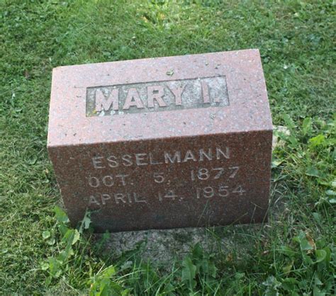 Mary I Esselmann Find A Grave Memorial