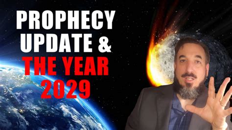 Prophecy Update & The Year 2029! | Wormwood Asteroid | Wormwood Prophecy