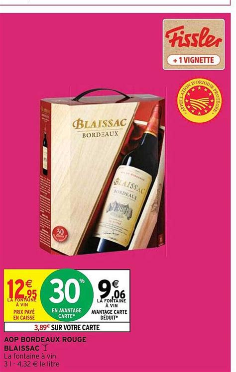 Promo Aop Bordeaux Rouge Blaissac chez Intermarché iCatalogue fr