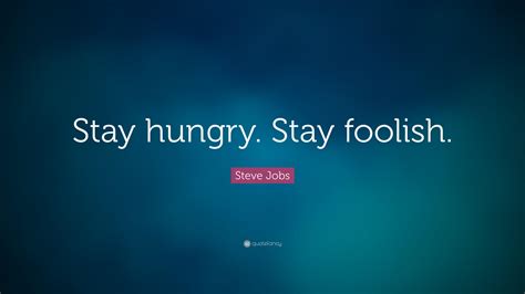 Stay Hungry And Foolish 2