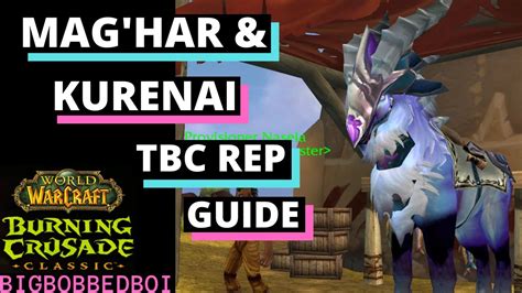 Kurenai And Maghar Reputation Guide Burning Crusade Classic Wow Tbc