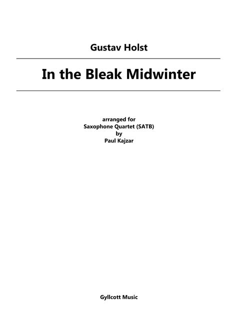 In The Bleak Midwinter Saxophone Quartet Arr Paul Kajzar Sheet