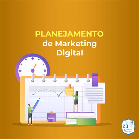 Planejamento de Marketing Digital: ame-o ou morra - 23 Studios