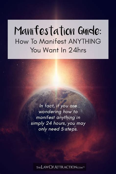 Manifestation Guide How To Manifest Anything You Want In 24hrs