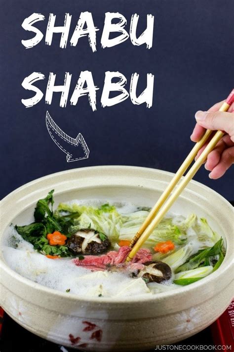 Shabu Shabu Recipe Just One Cookbook