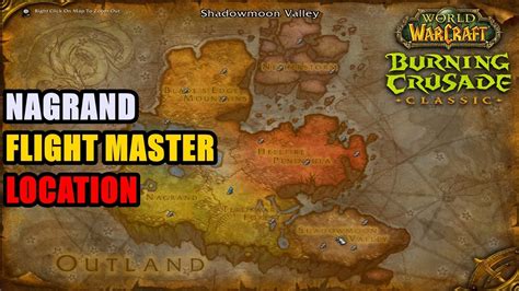 Nagrand Flight Master Location Wow Tbc Alliance And Horde Youtube