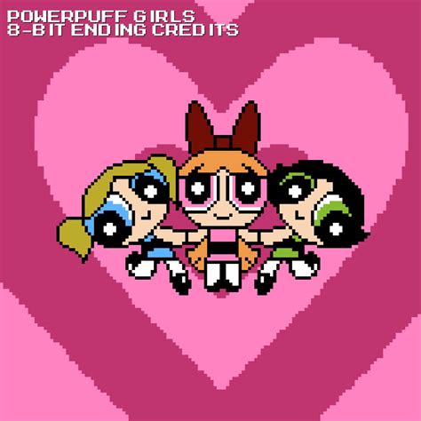 ‎Powerpuff Girls Ending Credits Theme (8-Bit) - Single by D.S. Ereki on ...