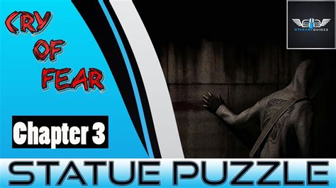 Cry Of Fear Chapter 3 Statue Puzzle Youtube