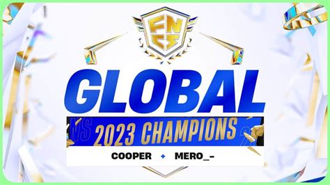 Mero Cooper Win Fncs Global Championship Fortnite Chapter