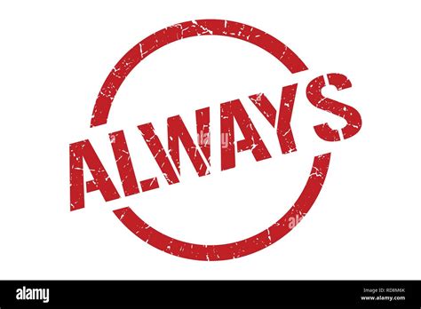 Always Red Round Stamp Stock Vector Image And Art Alamy