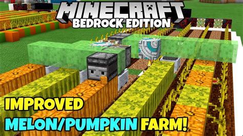 Minecraft Bedrock Improved Melon And Pumpkin Farm Tutorial MCPE Xbox