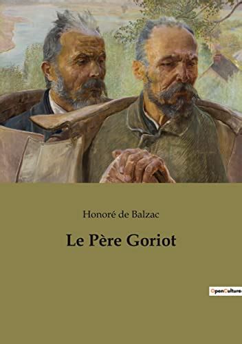 Le Père Goriot De Balzac Honoré 9782385081188 ZVAB