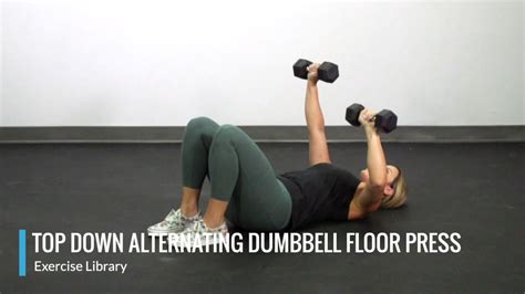 Top Down Alternating Dumbbell Floor Press OPEX Exercise Library YouTube