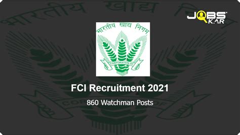 Fci Recruitment 2021 Apply Online For 860 Watchman Posts